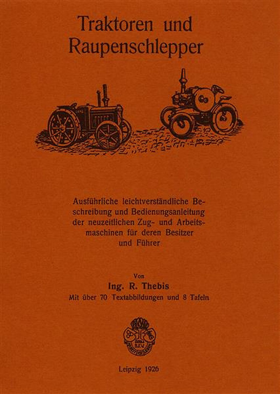 Traktoren und Raupenschlepper Betriebsanleitung
