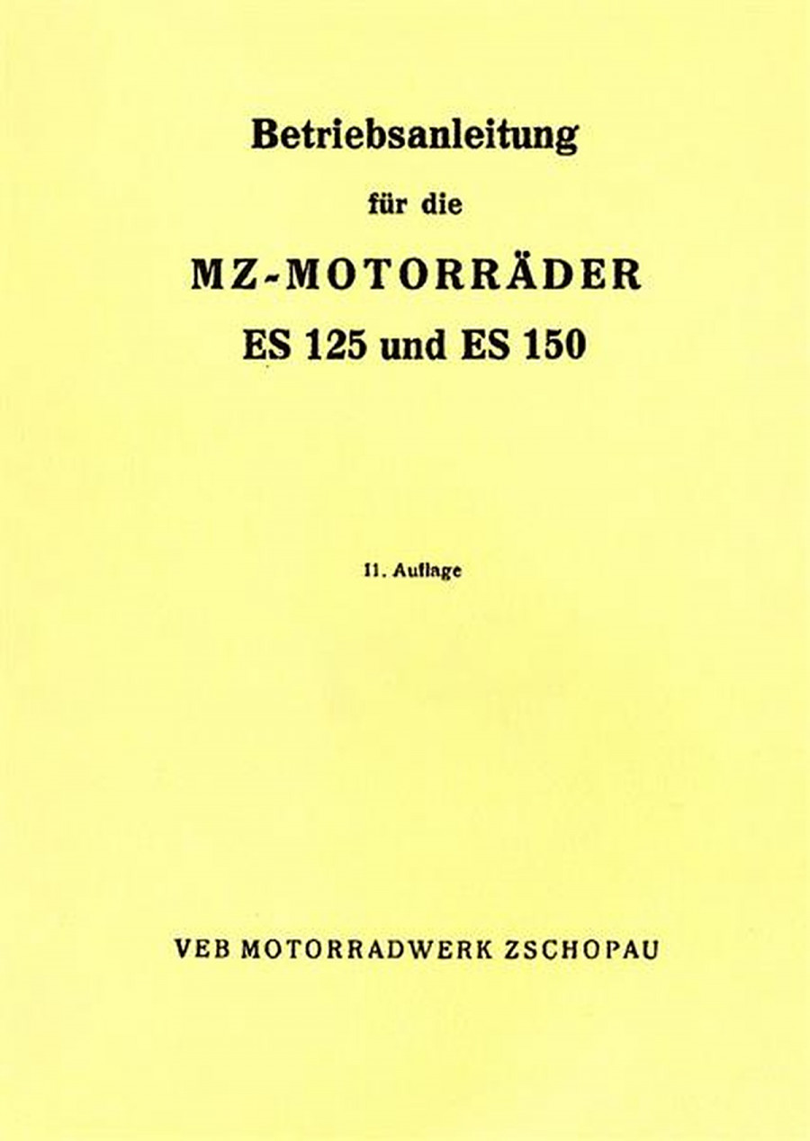 MZ ES125 und ES150 Betriebsanleitung