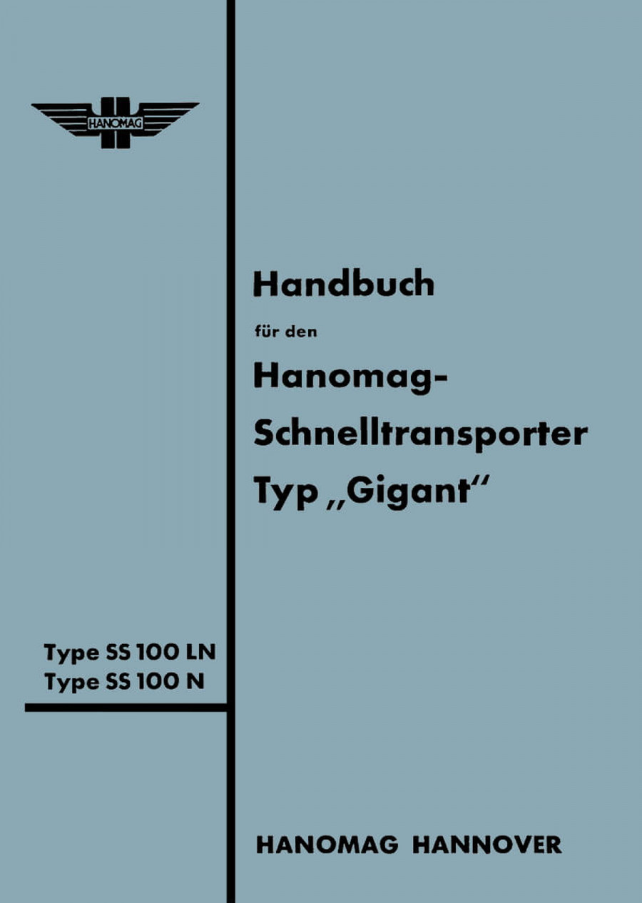 Hanomag Schnelltransporter Gigant Handbuch