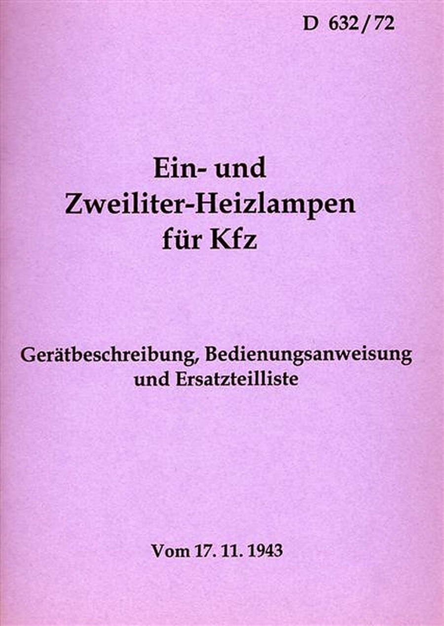 Ein- und Zweiliter-Heizlampen für KFZ Bedienungsanweisung und Ersatzteilliste