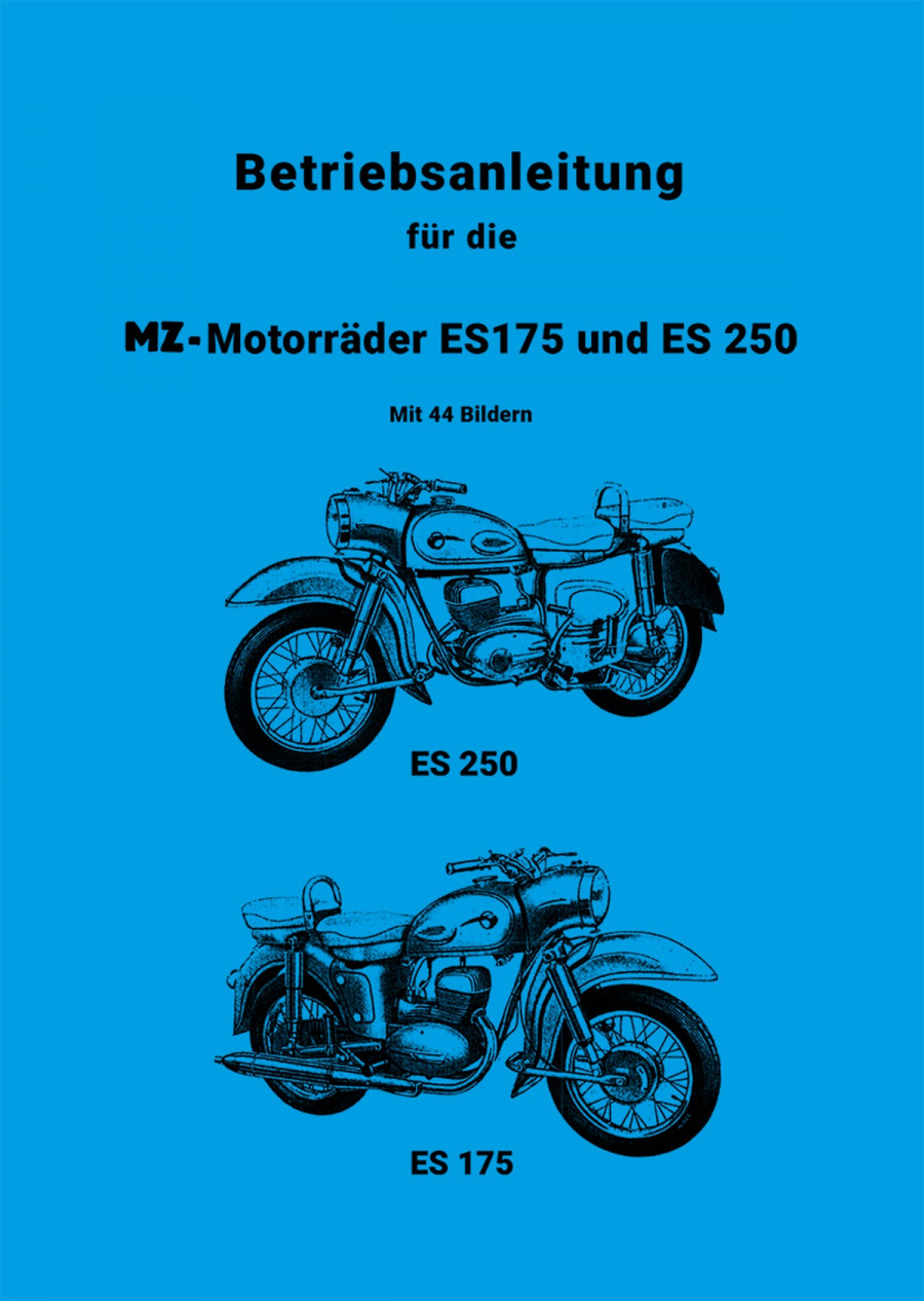 MZ ES175 und ES250 Betriebsanleitung
