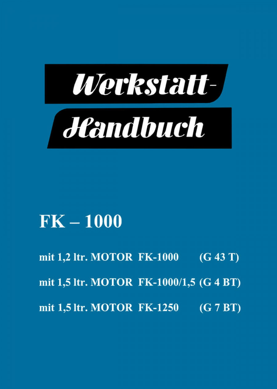 Ford Transit FK1000 und FK1250 Werkstatthandbuch