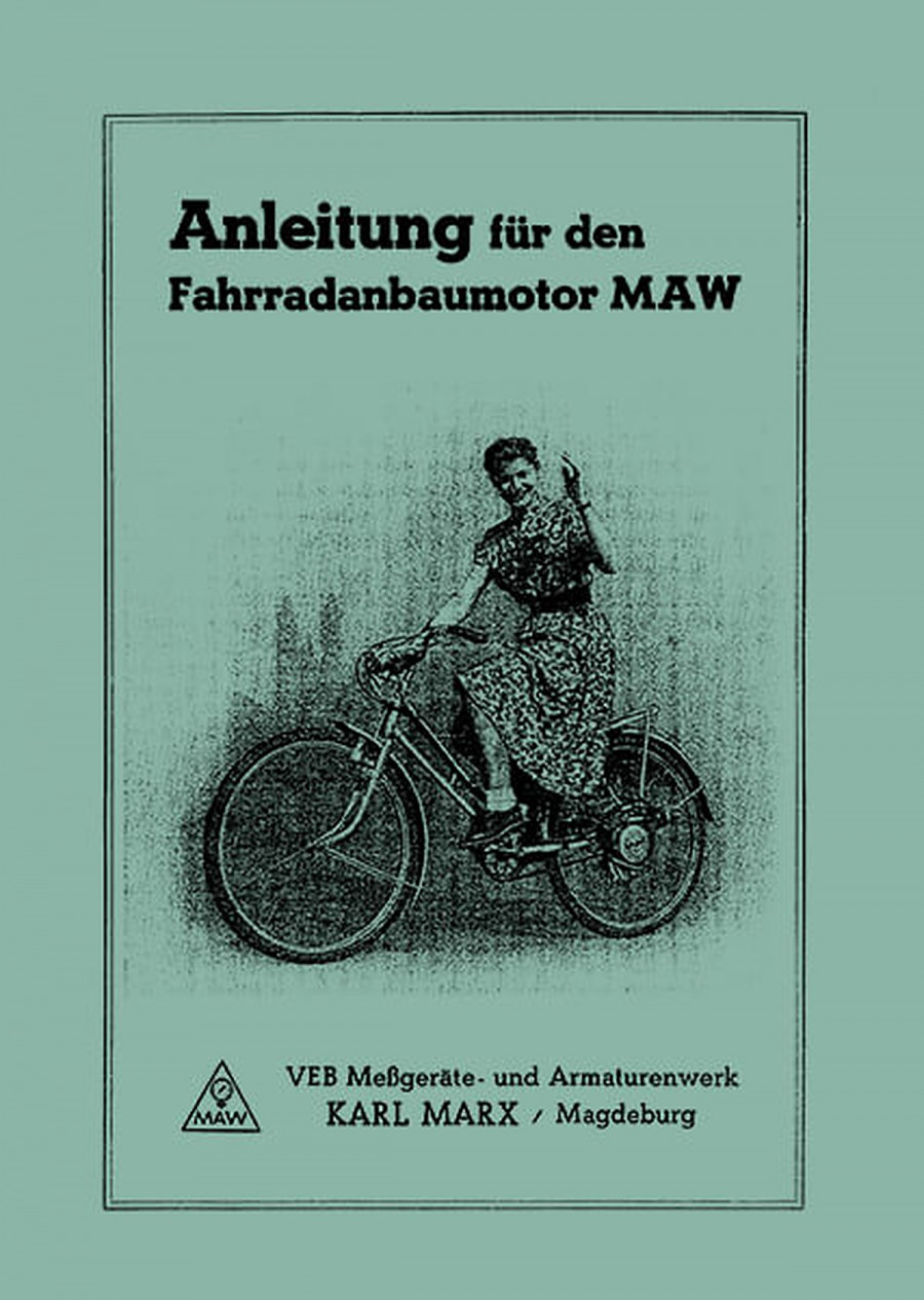 Anleitung für den Fahrradanbaumotor MAW