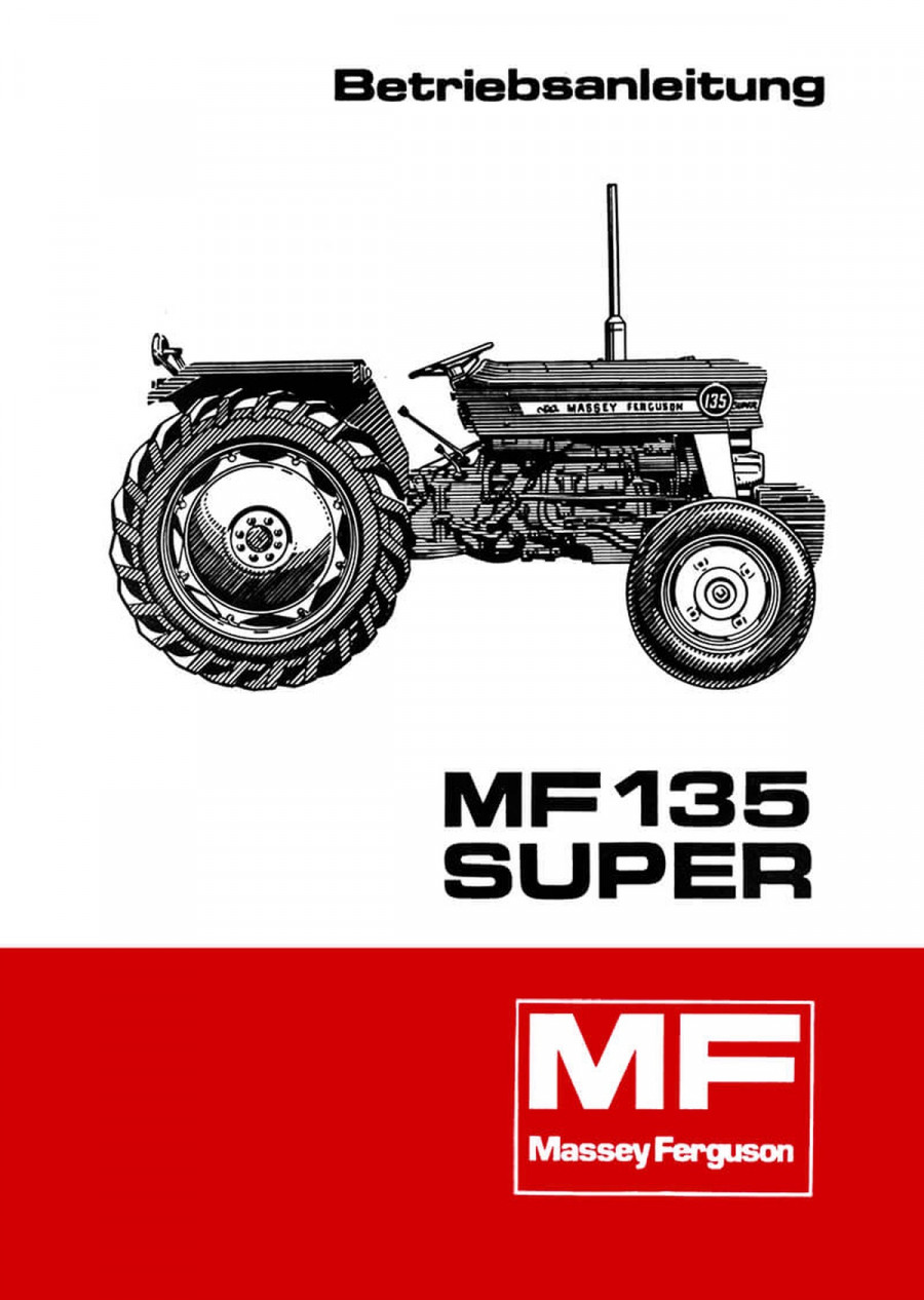 Massey-Ferguson MF135 Super Betriebsanleitung