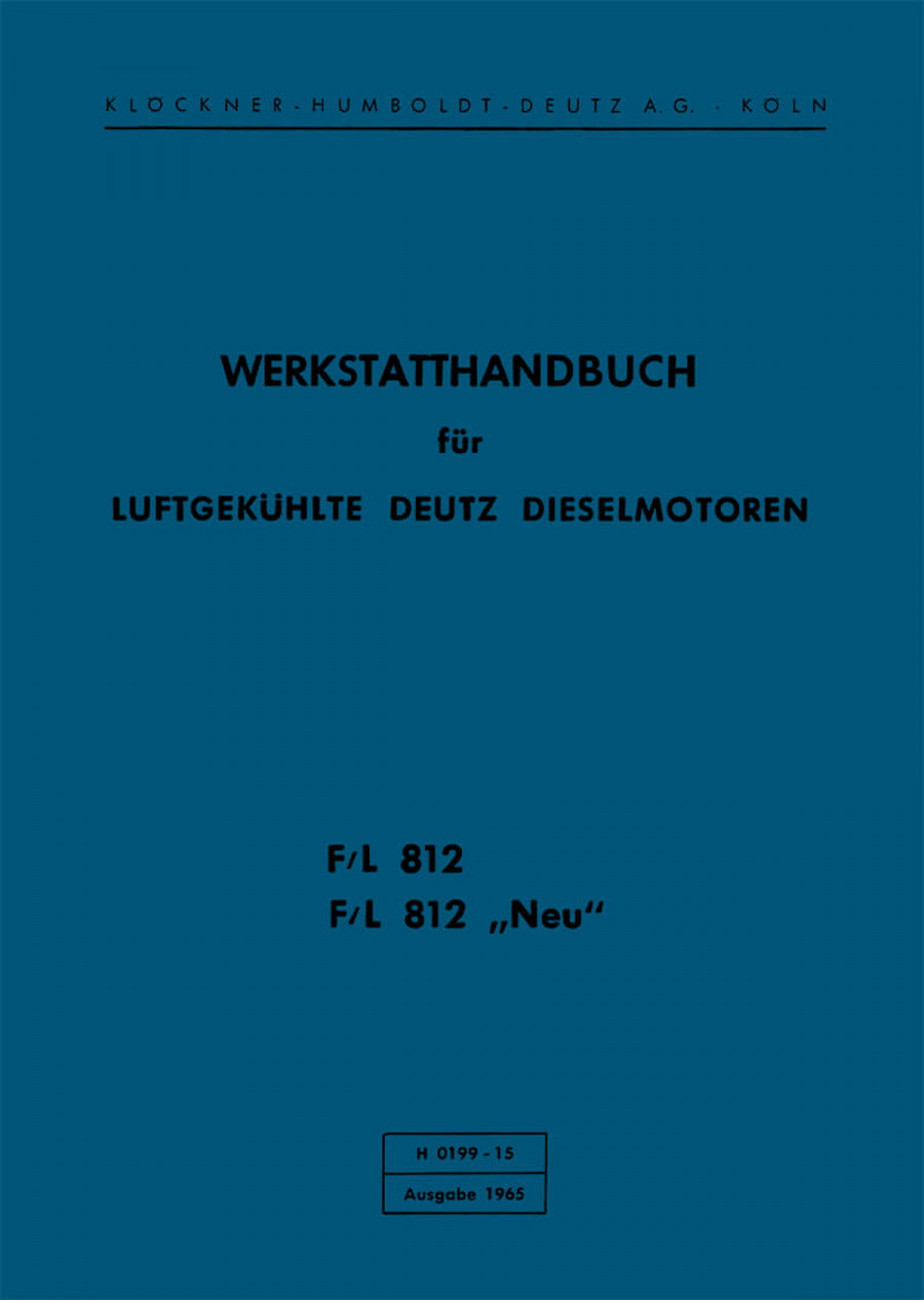 Deutz F/L812 und F/L812 Werkstatthandbuch