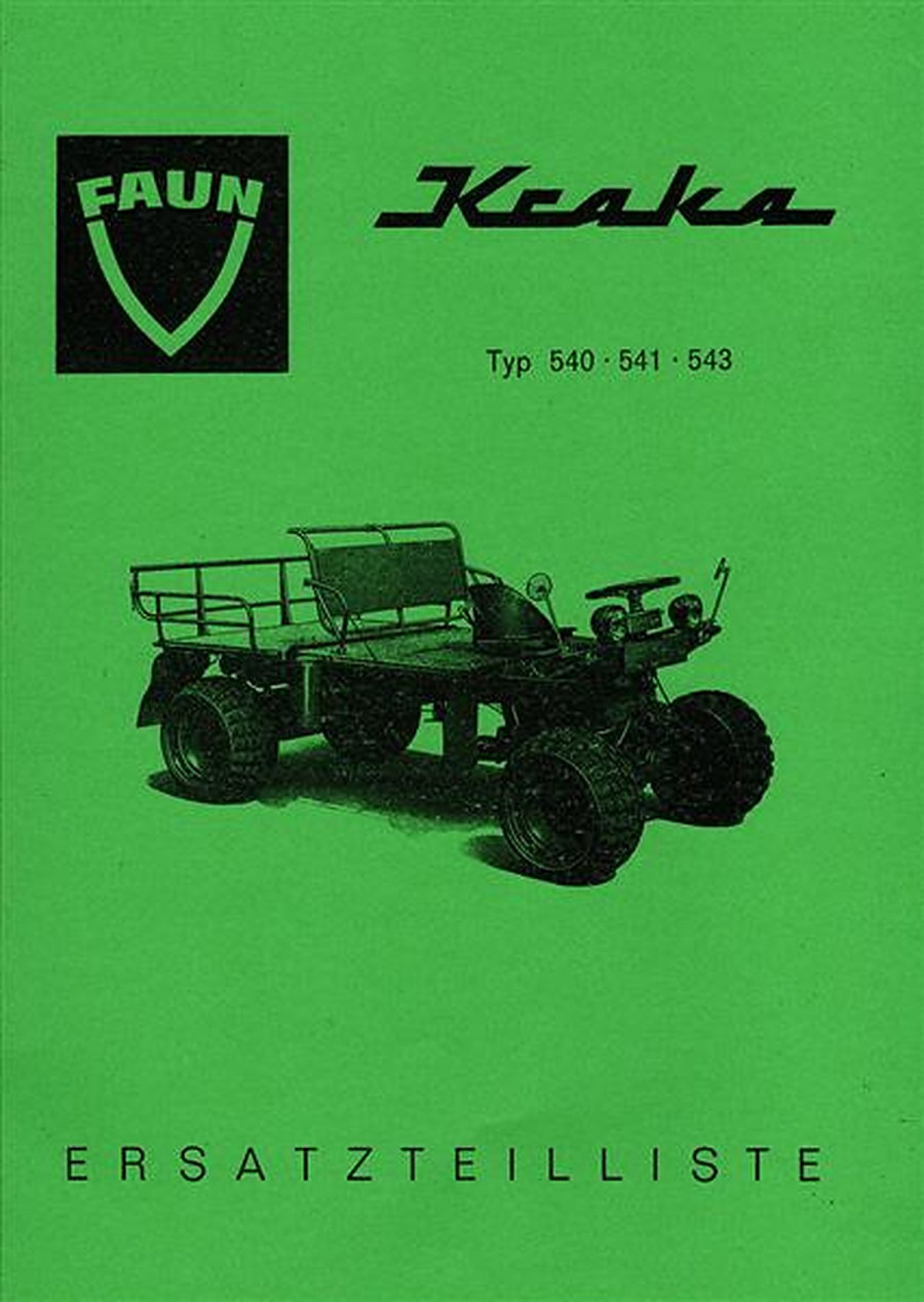 Faun Kraka Typ 540/ 541/ 543 Ersatzteilkatalog