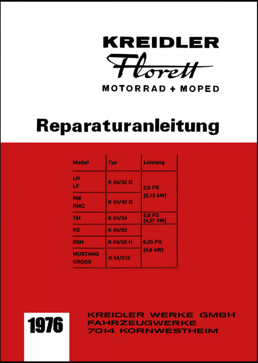 Kreidler Florett 50 ccm Reparaturanleitung
