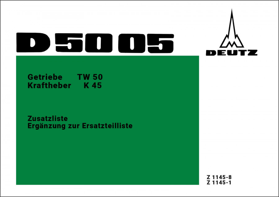 Deutz D5005 mit Getriebe TW50, Kraftheber K45 Ersatzteilkatalog