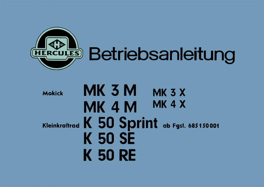 Hercules MK3M MK4M MK3X MK4X K50 Sprint K50SE K50RE Betriebsanleitung