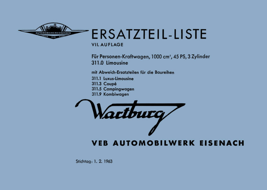 Wartburg Typ 311-0 311-1 311-3 311-5 311-9 Ersatzteilkatalog