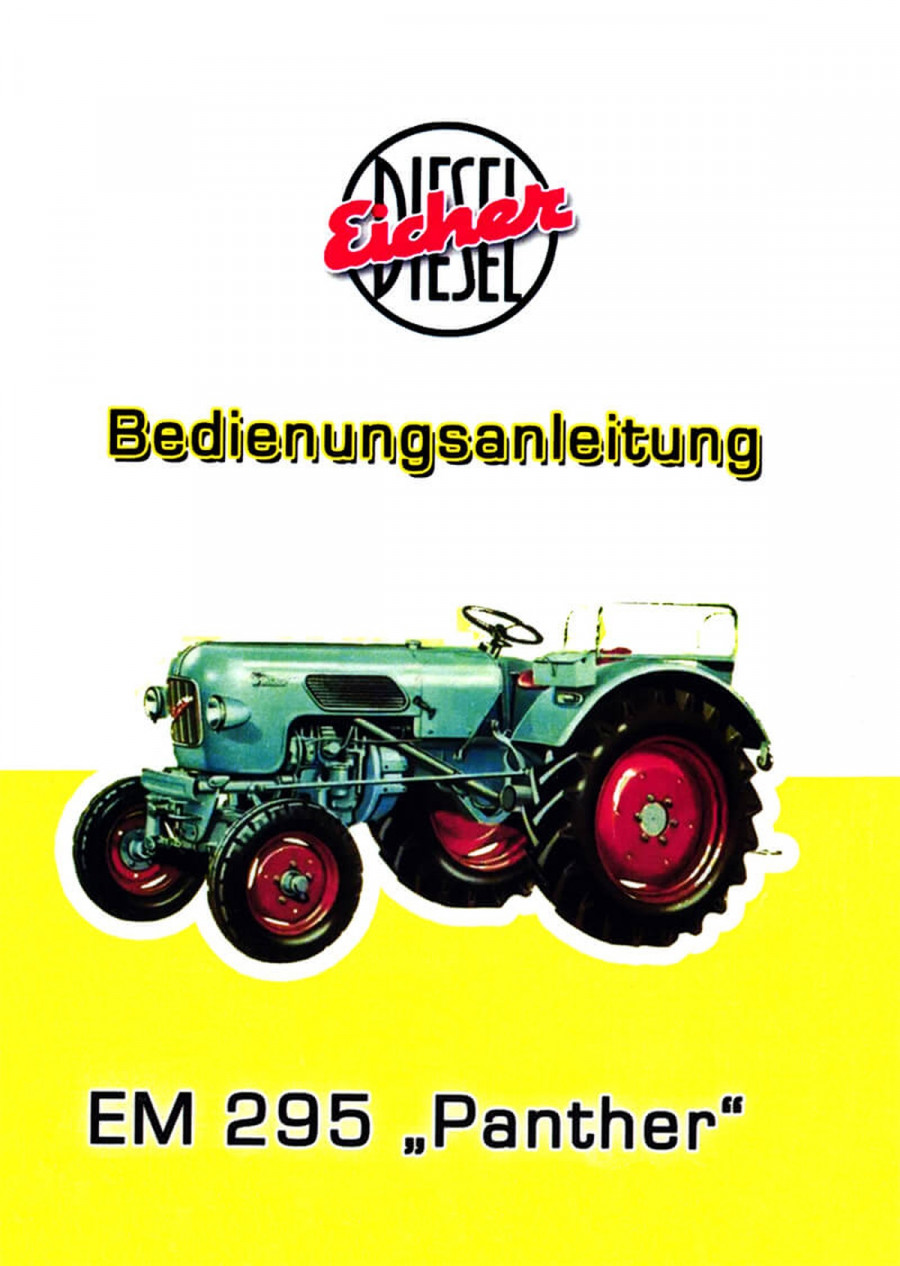 Eicher Panther EM295 Traktor Betriebsanleitung
