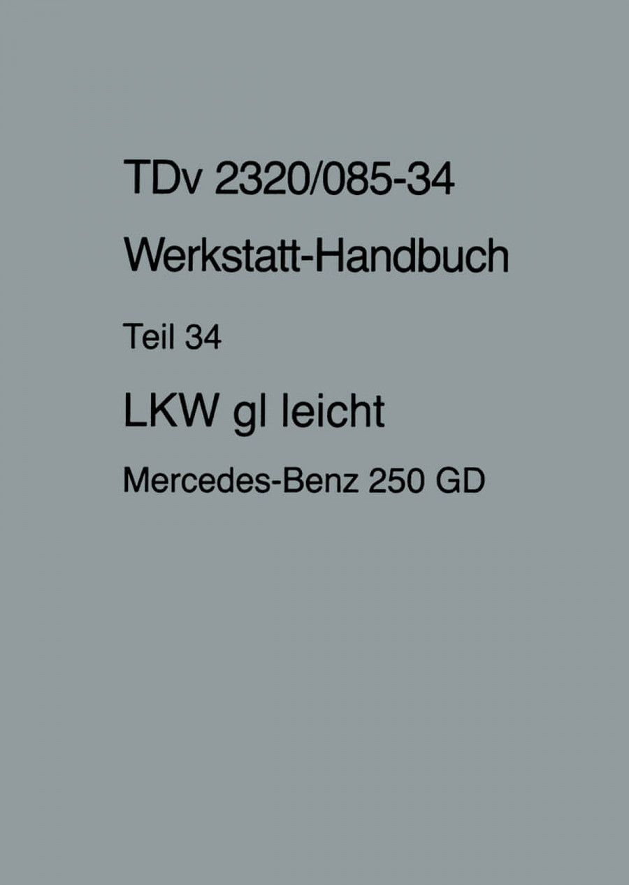 Mercedes-Benz 250 GD Werkstatthandbuch