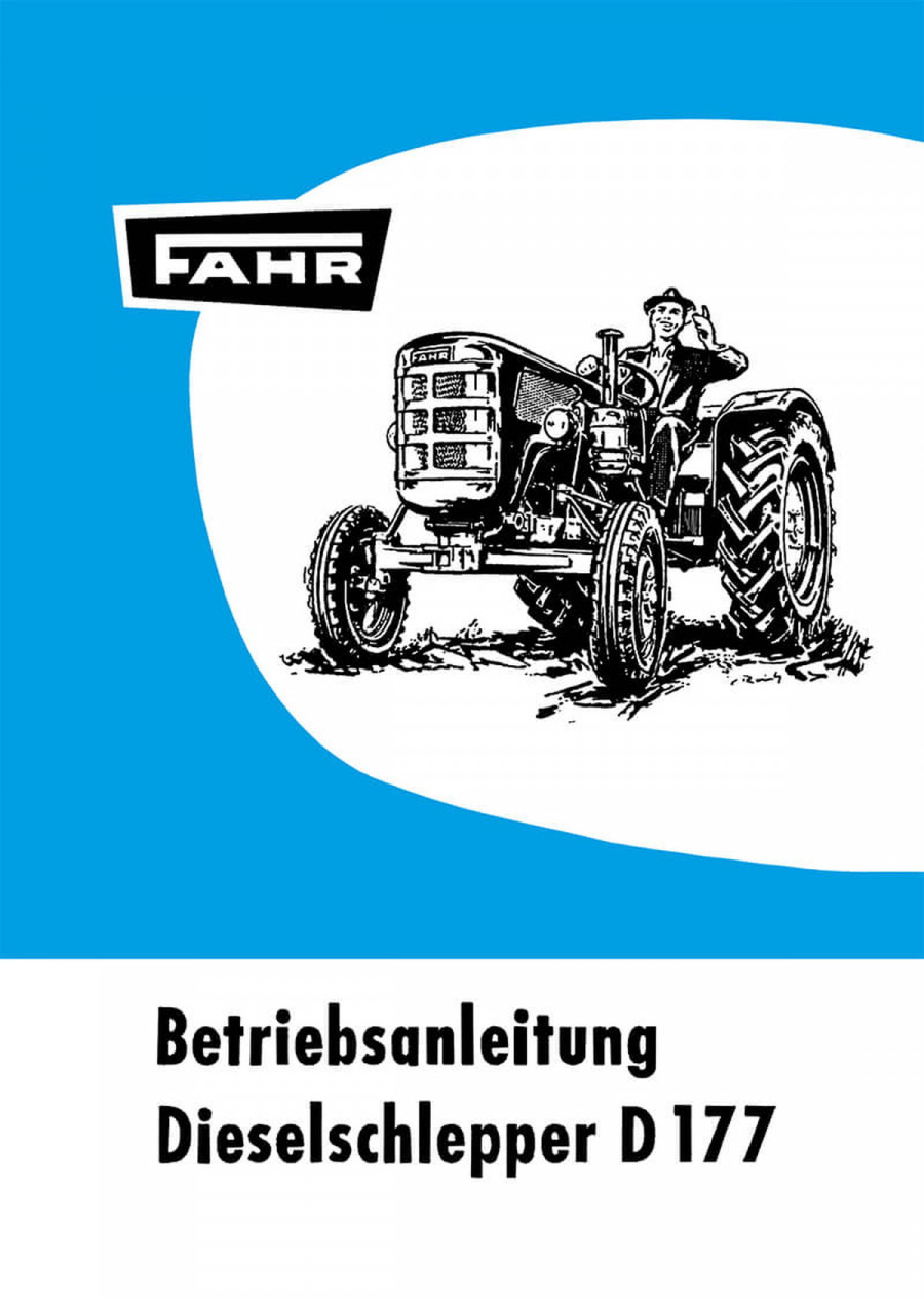 Fahr D177 Diesel-Schlepper Betriebsanleitung