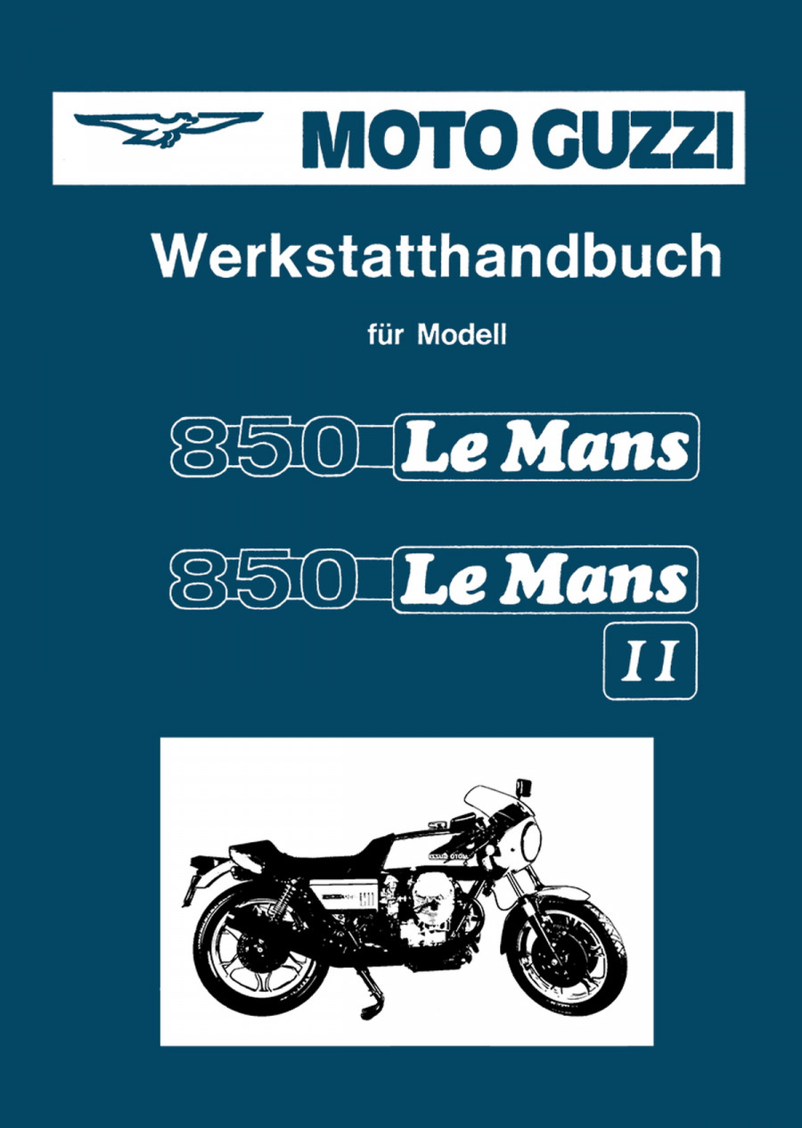 Moto Guzzi 850 Le Mans Werkstatthandbuch