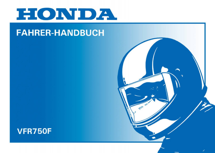 Honda VFR750F Fahrerhandbuch