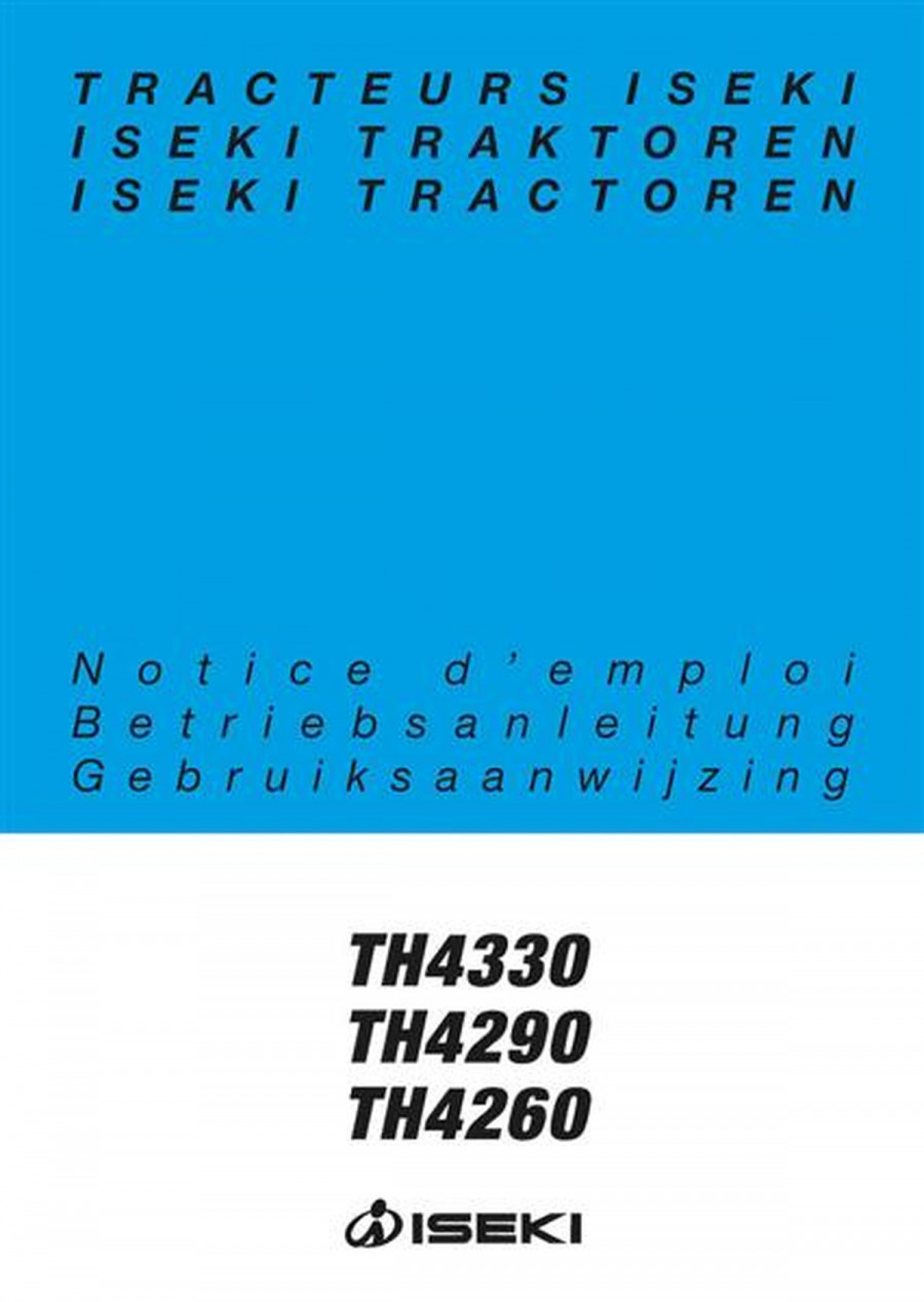 Iseki Traktor TH4330 TH4290 TH4260 Betriebsanleitung