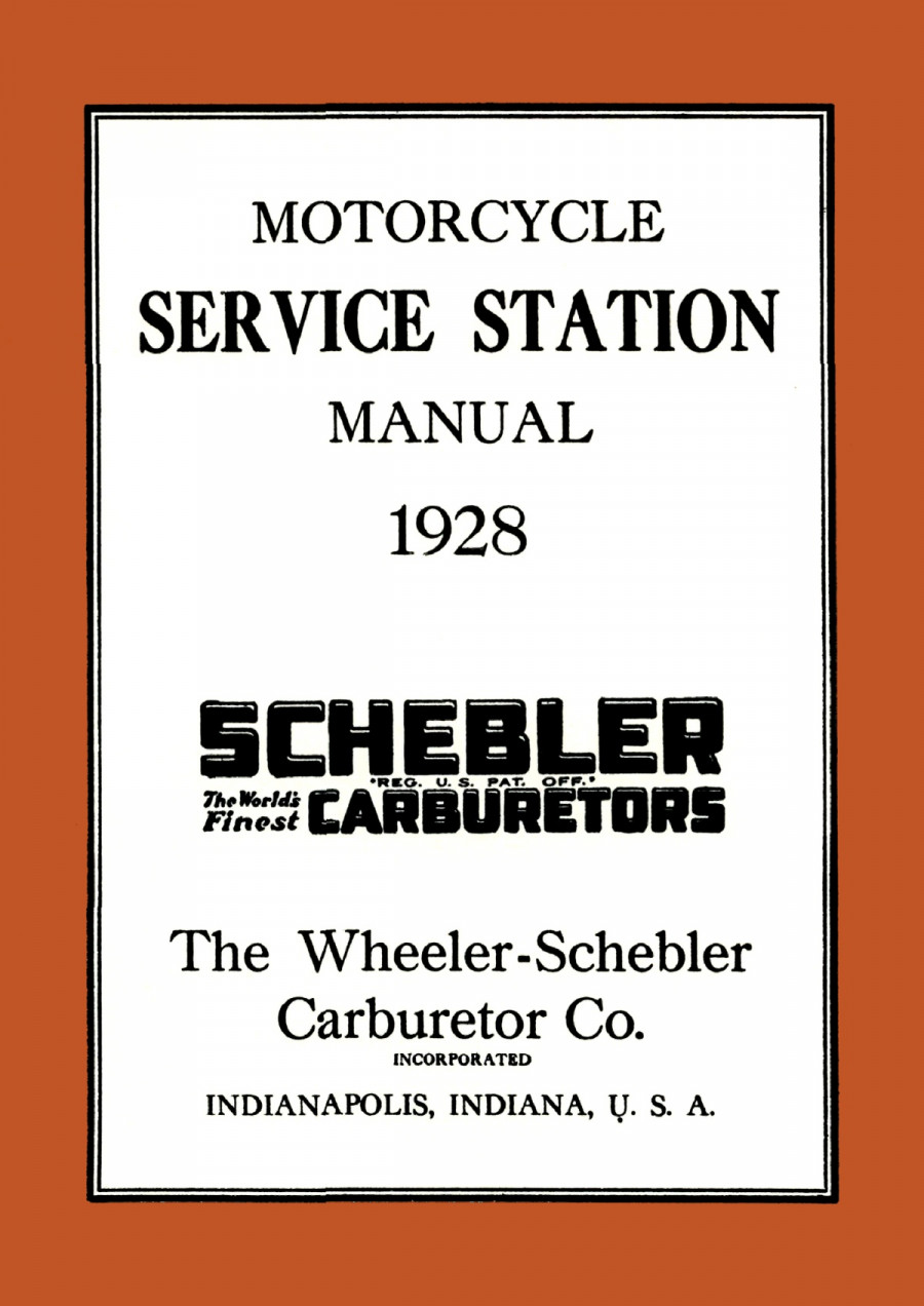Schebler Motorcycle Carburetor Service Manual 1928