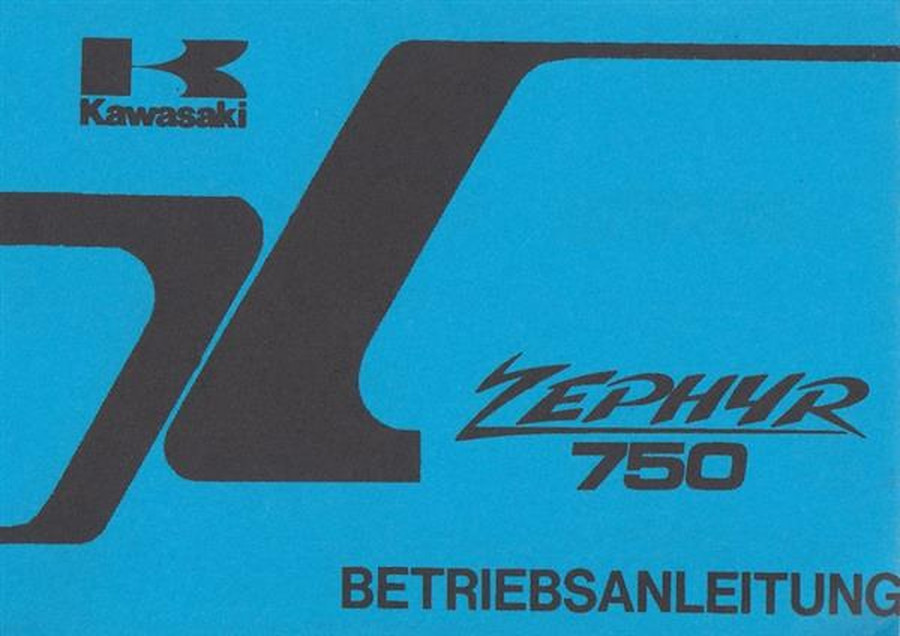 Kawasaki ZR 750 - C1, Betriebsanleitung