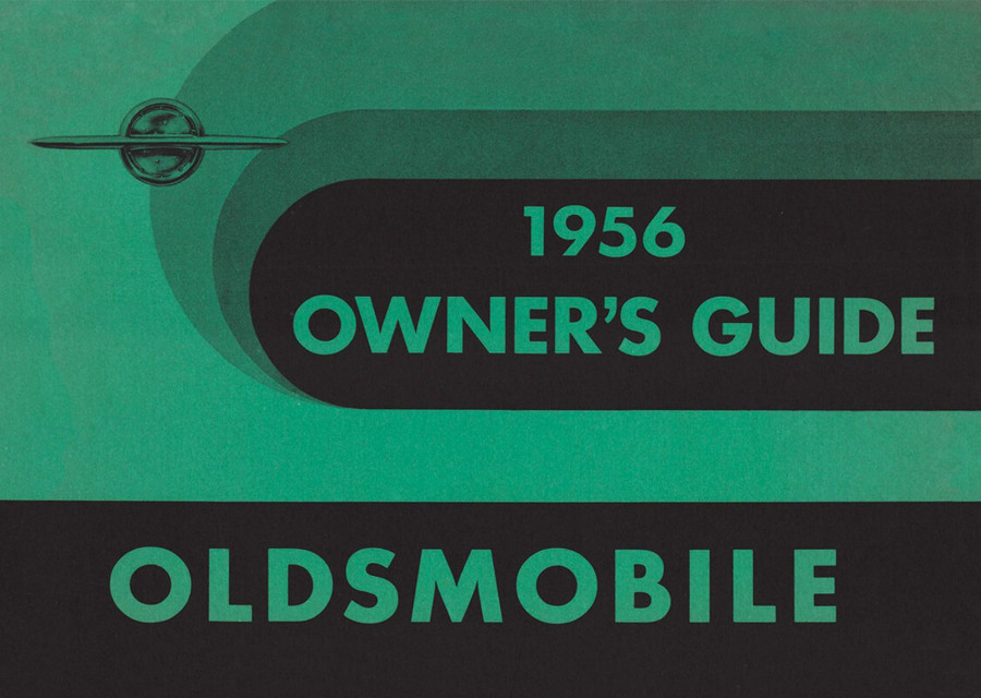 Oldsmobile 1956 Owner´s Guide