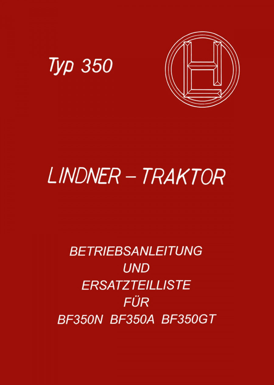 Lindner BF350 Betriebsanleitung und Ersatzteilkatalog