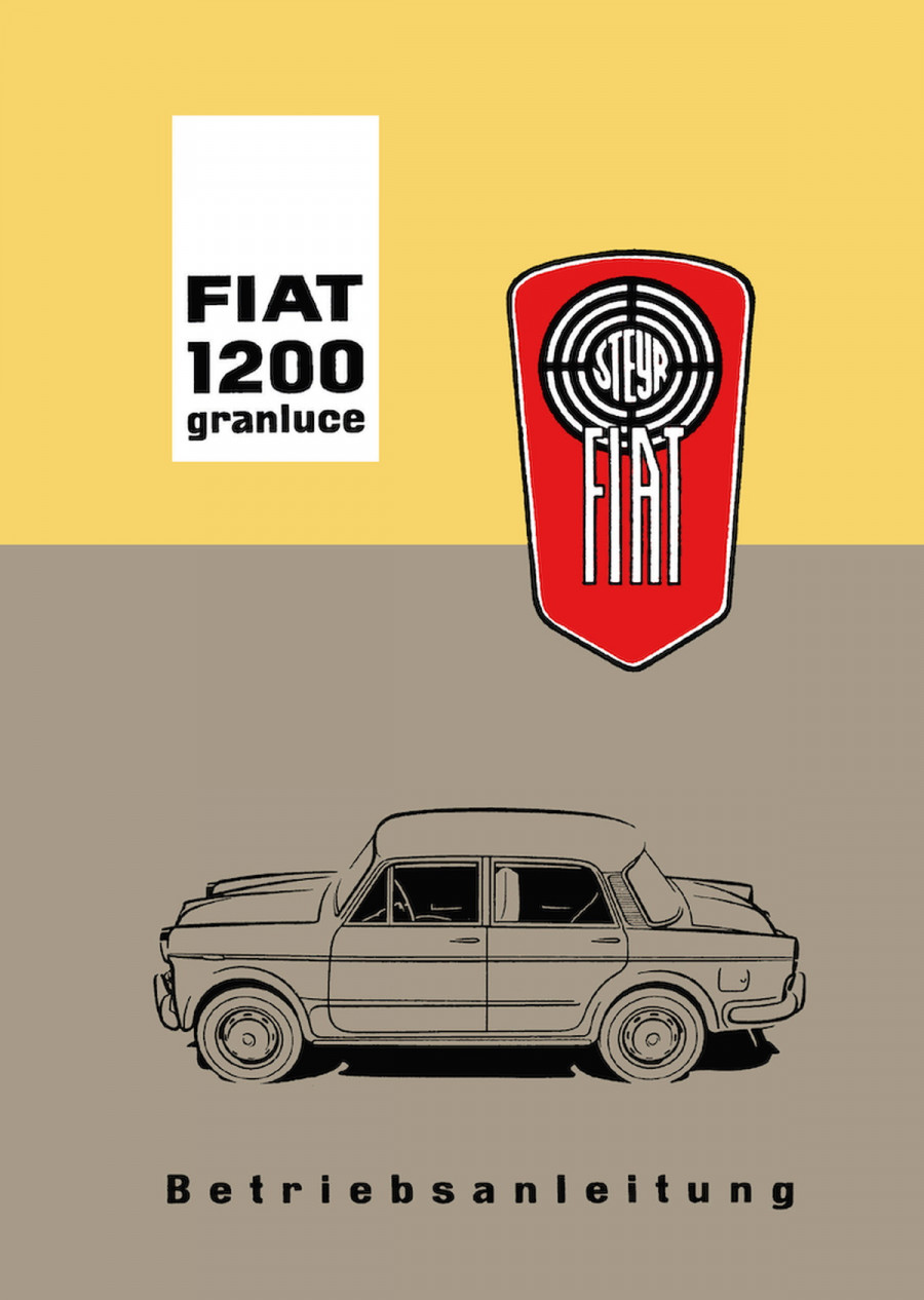 Fiat 1200 Granluce Betriebsanleitung