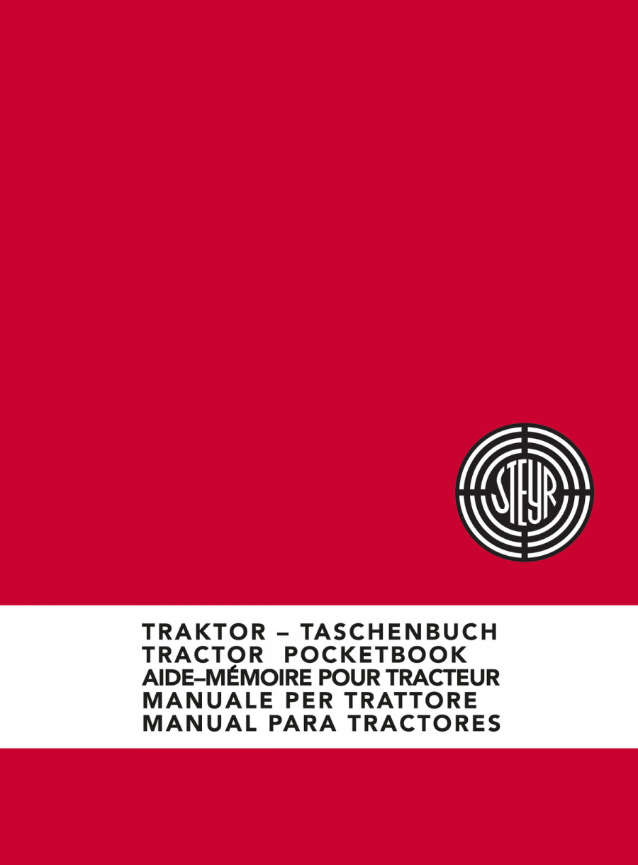 Steyr Plus-Serie Traktoren Werkstattdaten - Ausgabe 1970