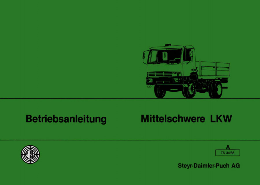 Steyr Mittelschwere LKW Typen 9 S bis 16 S 21 Betriebsanleitung