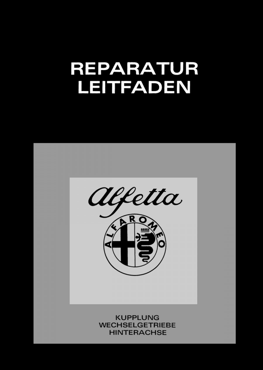 Alfa Romeo Alfetta Reparatur Leitfaden