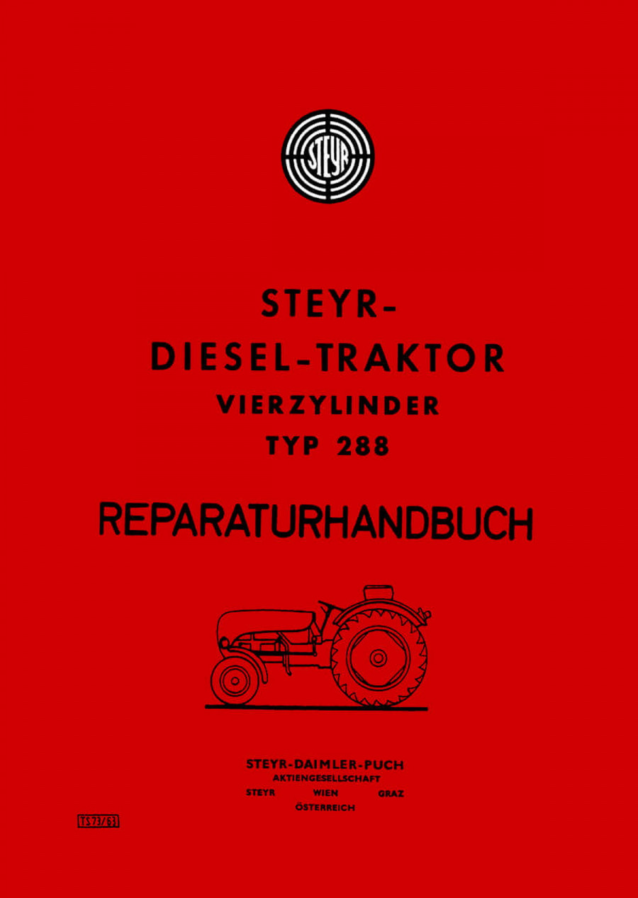 Steyr 288 Traktor Reparaturanleitung