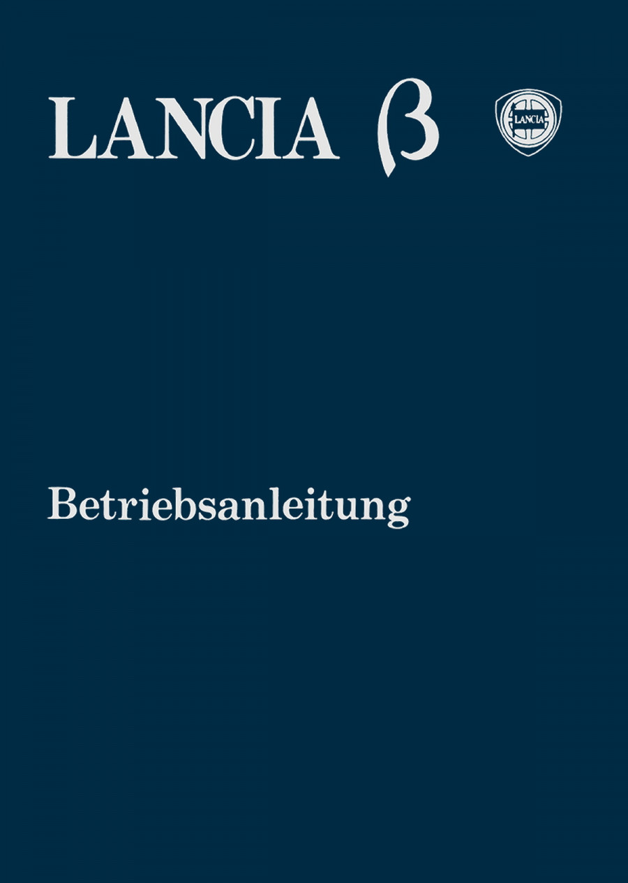 Lancia Beta 1600 und Beta 2000 Betriebsanleitung