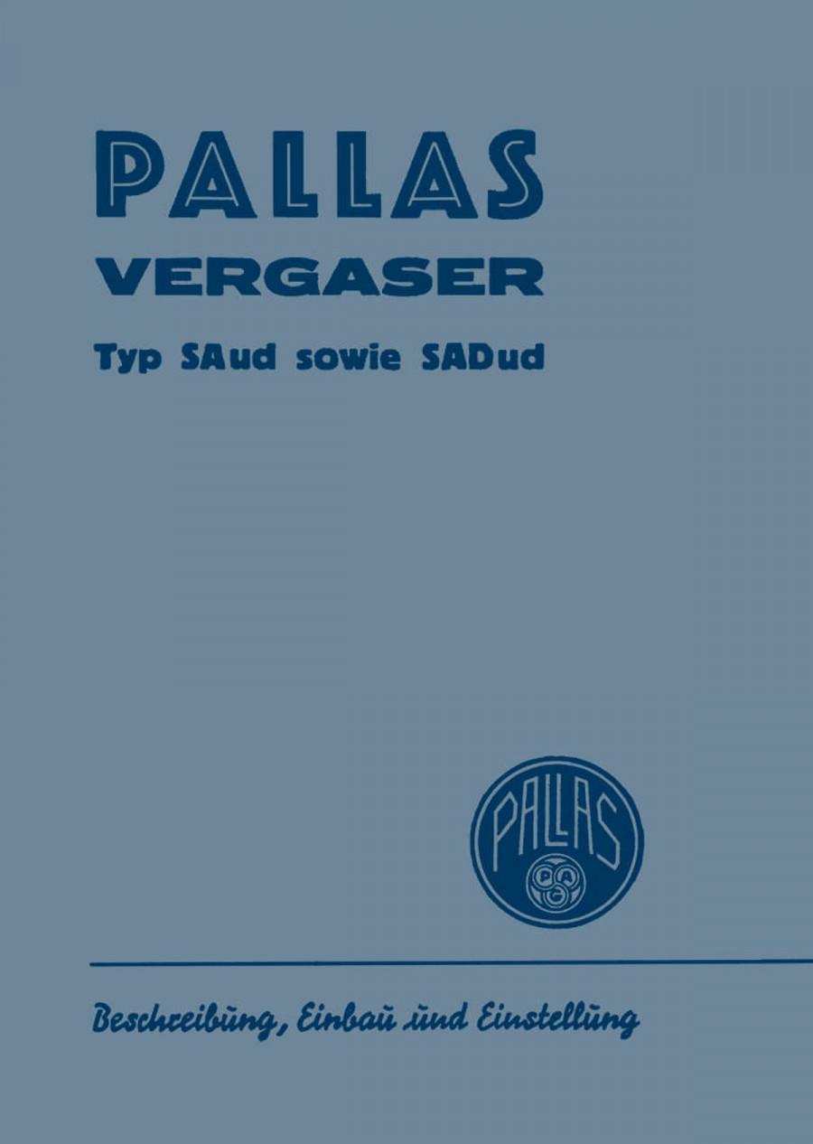 Pallas Vergaser SAud und SADud Bedienungsanleitung