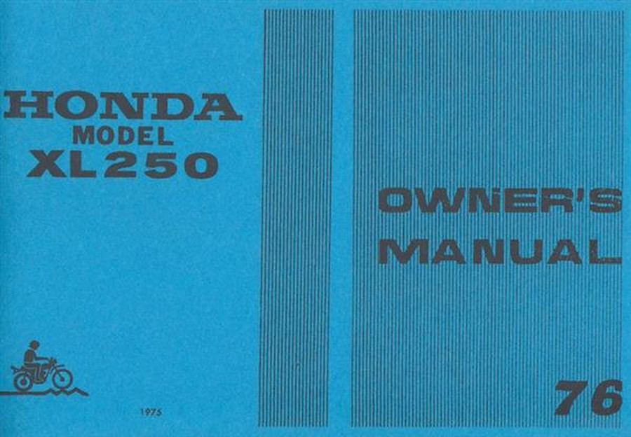 Honda XL250 Owner's Manual