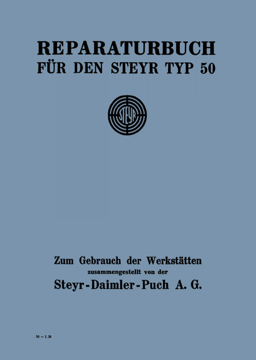 Steyr Typ 50 Baby Reparaturanleitung