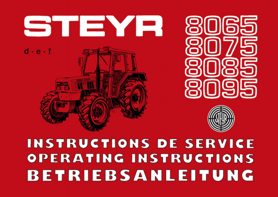 Steyr 8065 8075 8085 8095 Traktor Betriebsanleitung