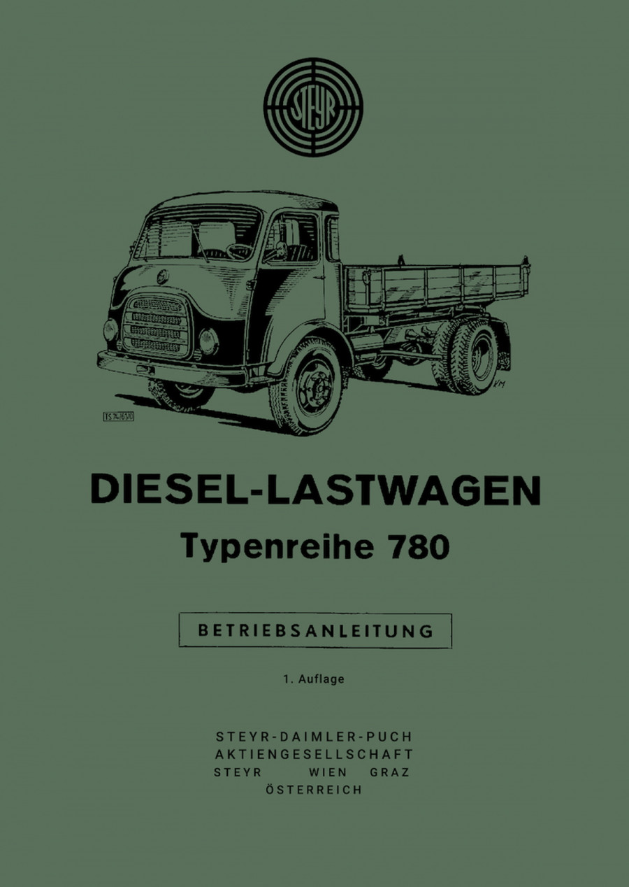 Steyr 780 LKW Frontlenker 6-Zylinder, Betriebsanleitung