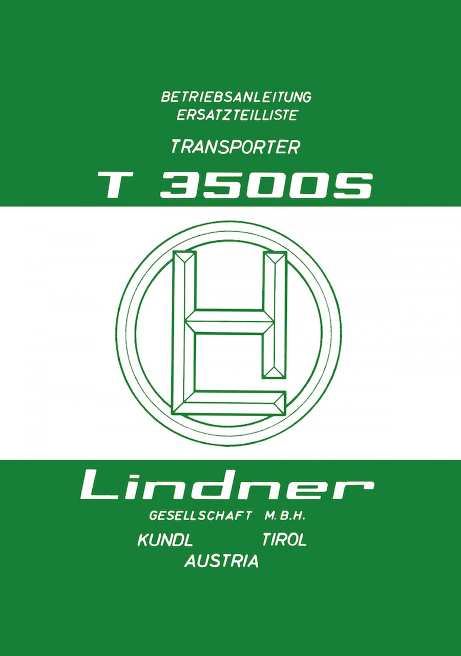 Lindner Transporter T3500S Betriebsanleitung und Ersatzteilkatalog