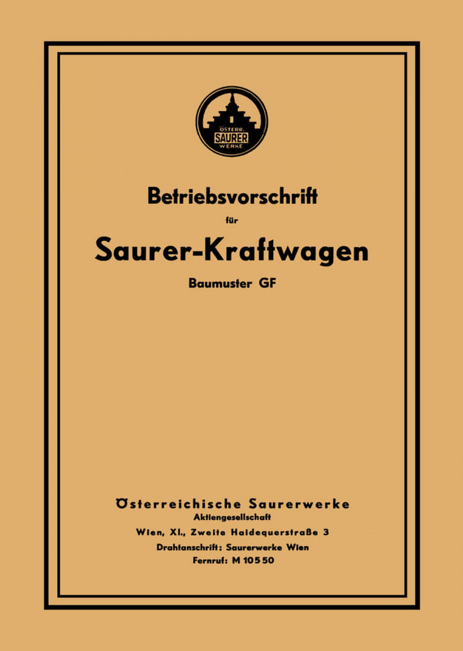 Saurer GF (Österreich), kombinierte Betriebsanleitung und Ersatzteilkatalog