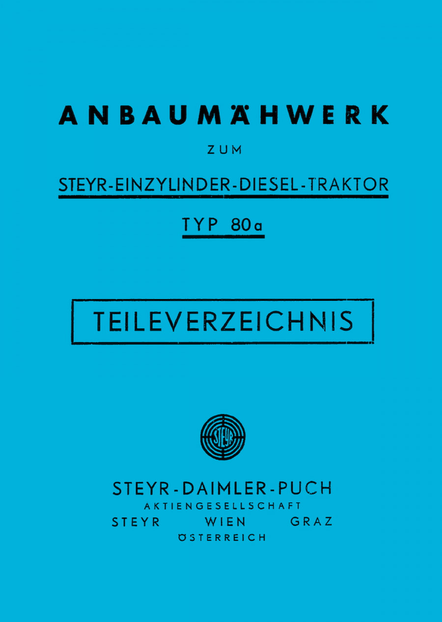 Steyr 80 und 80a Anbaumähwerk Ersatzteilkatalog