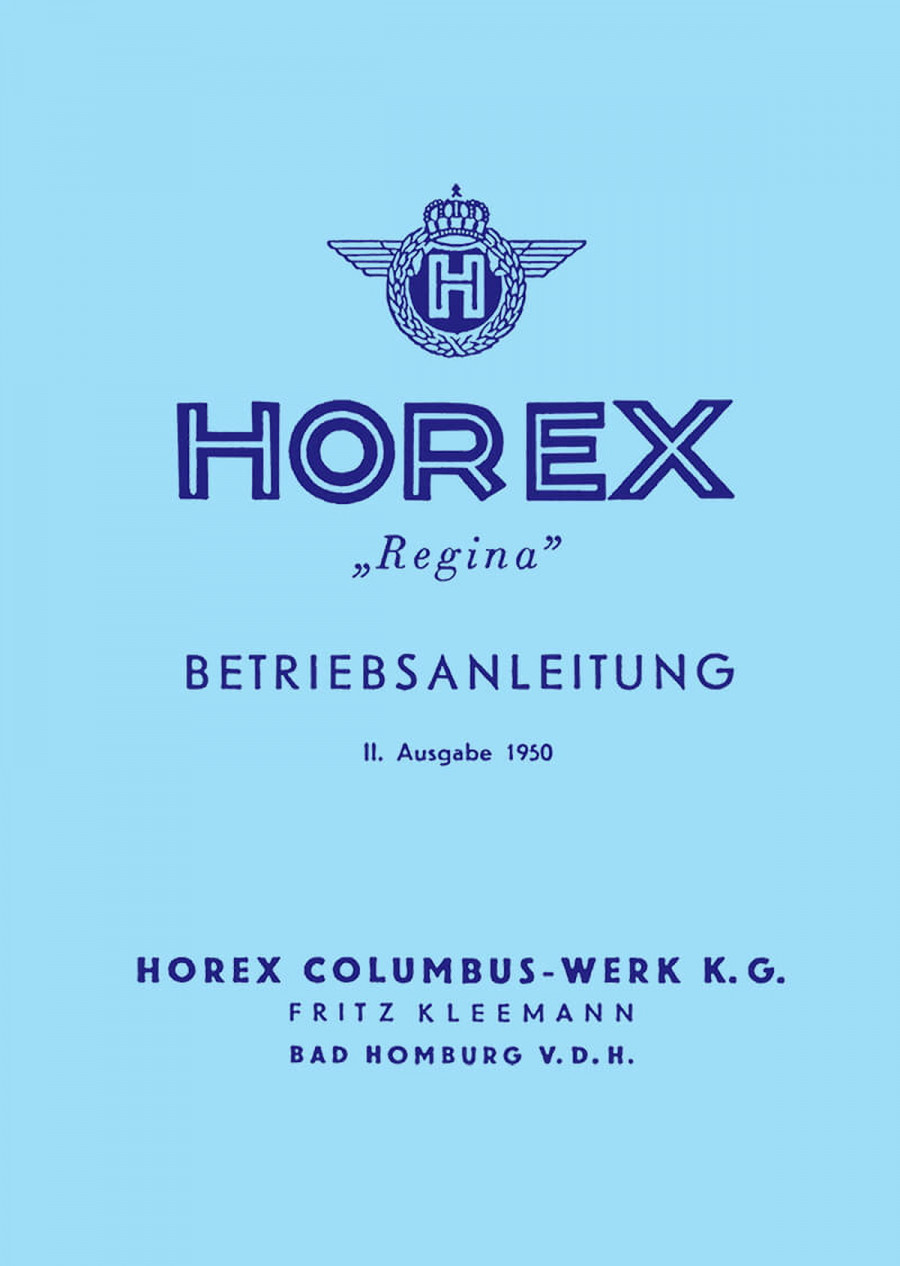 Horex Regina 1 Betriebsanleitung