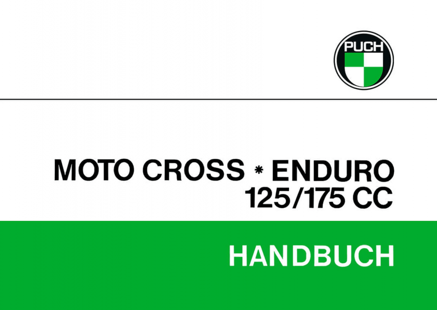 Puch Motocross, Enduro 125/175 cc, Betriebs- und Reparaturanleitung