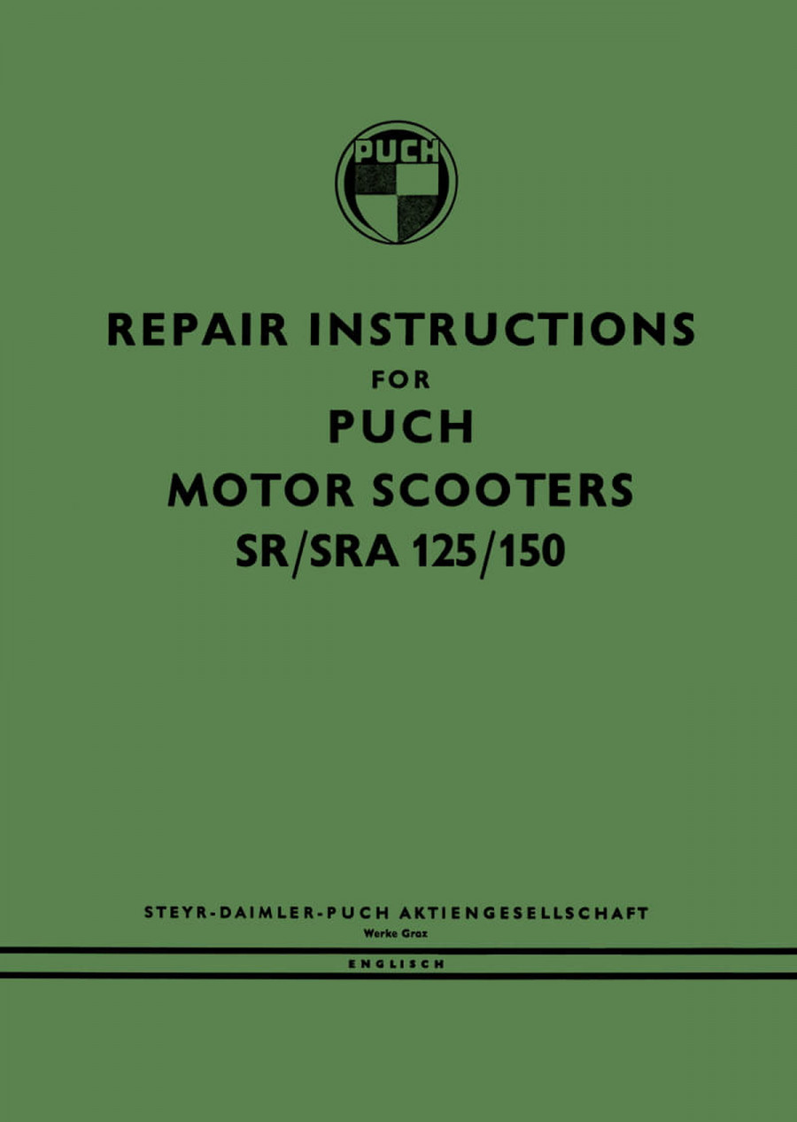 Puch Scooter 125 and 150 SR / SRA, repair instruction