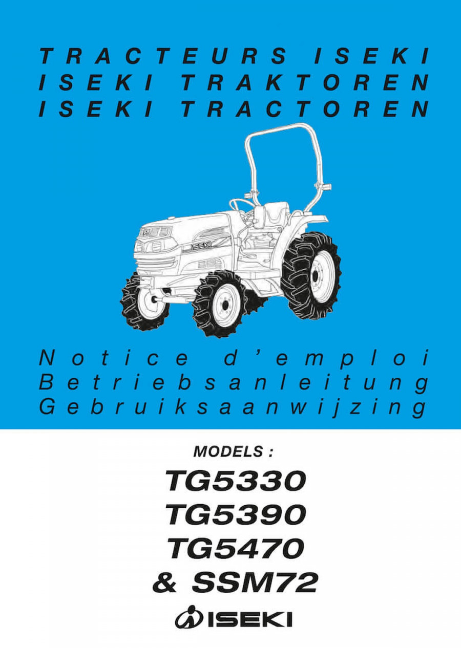 Iseki Traktor TG5330 TG5390 TG5470 SSM72 Betriebsanleitung
