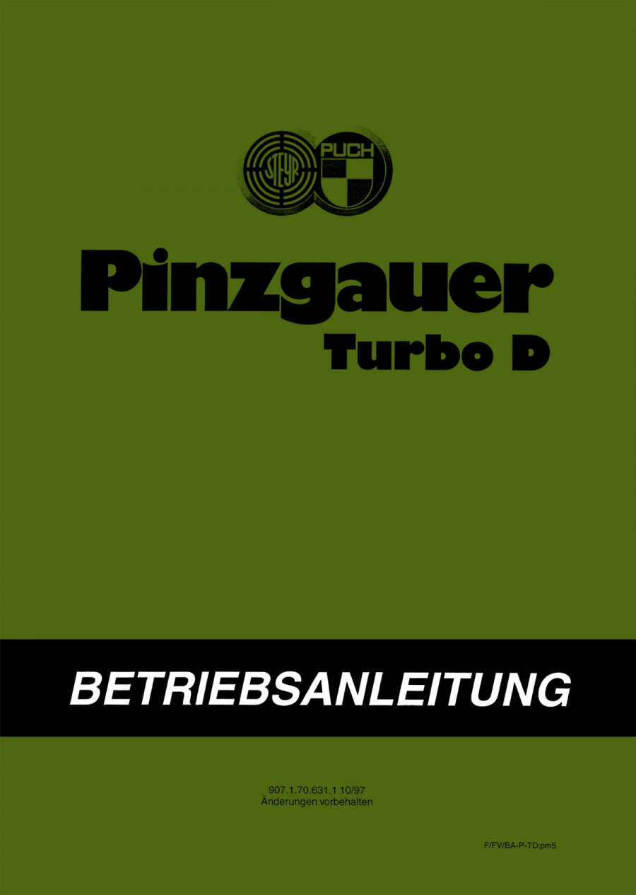 Puch Pinzgauer 716 und 718 Turbo Diesel Betriebsanleitung