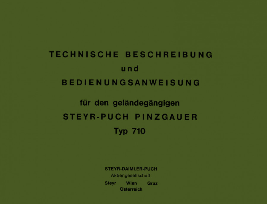 Puch Pinzgauer Typ 710, ö.Bundesheer, kurzgefasste Betriebsanleitung