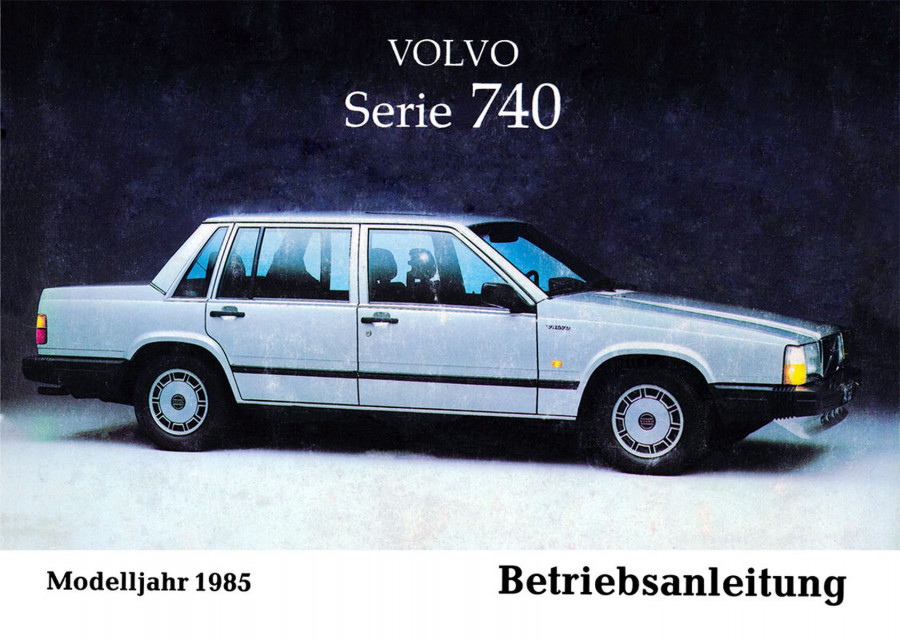 Volvo 740 Betriebsanleitung