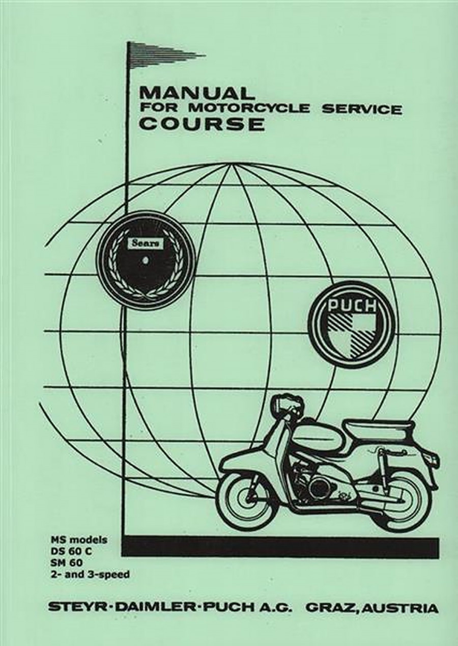 Allstate Sears/Puch MS 50, DS 60 C, SM 60 Manual for Motorcycle Service Course