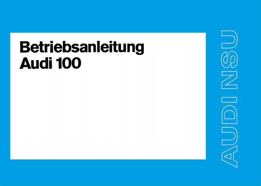 Audi 100 Betriebsanleitung