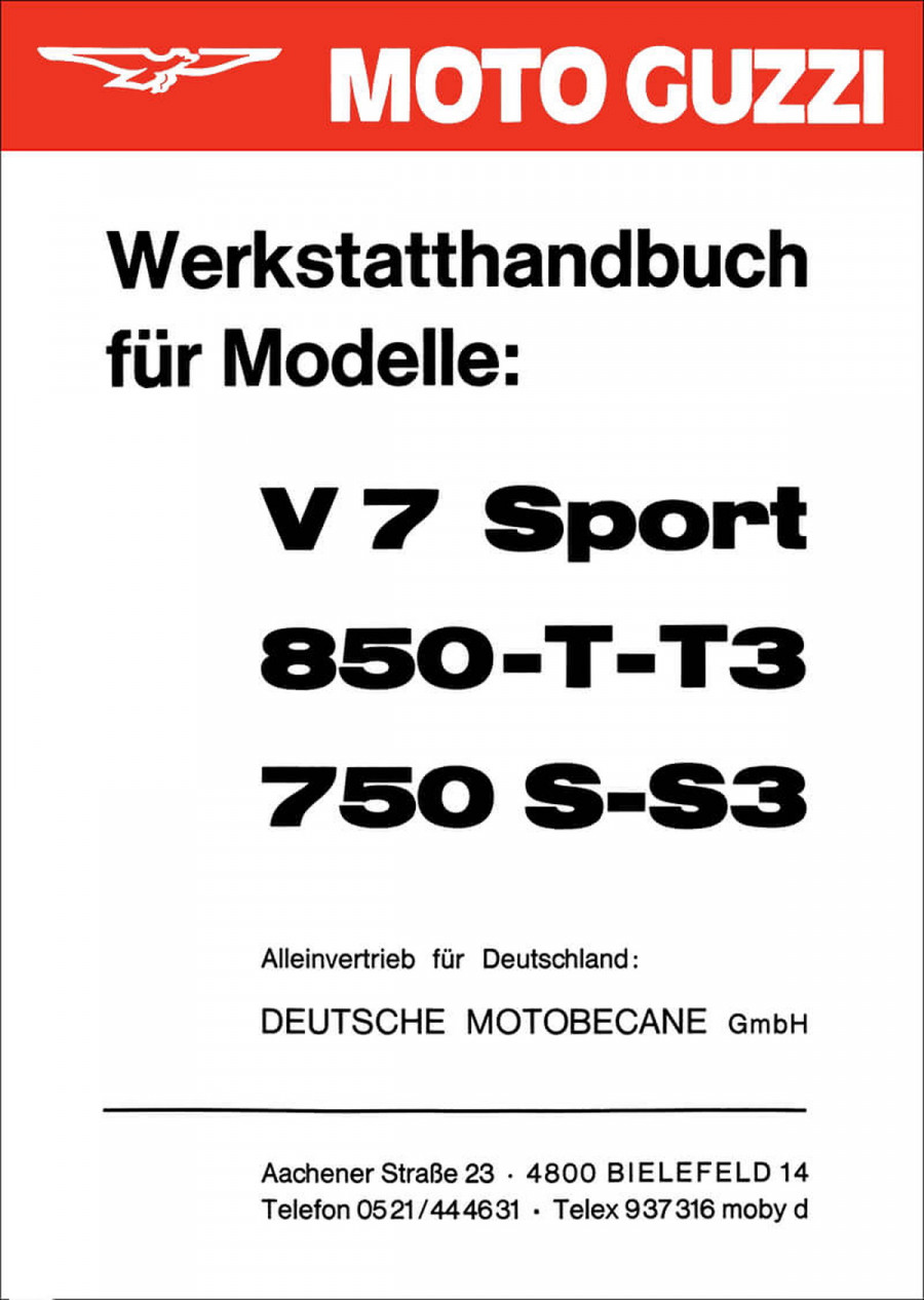 Moto Guzzi V7 Sport, 850-T/T3, 750S/S3 Reparaturanleitung