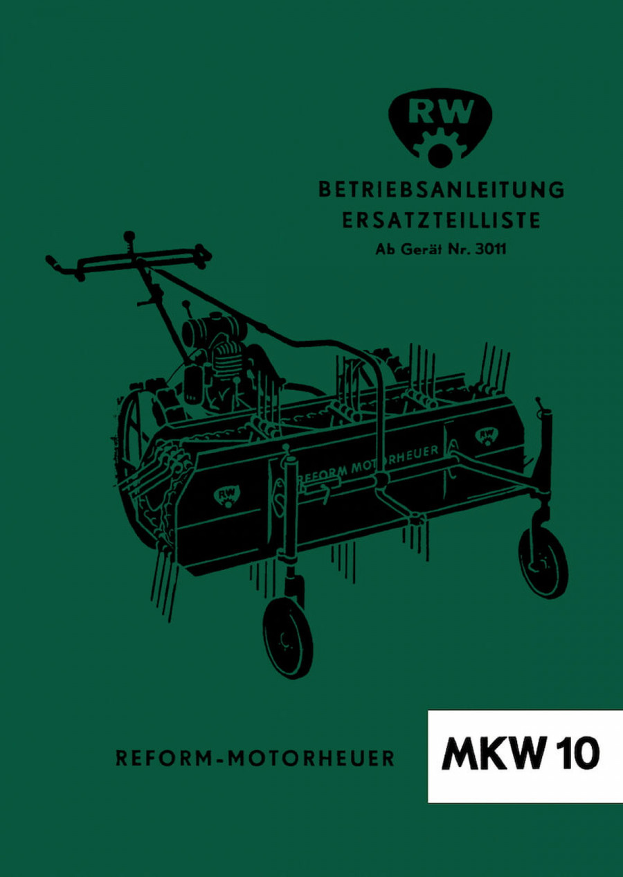 Reform MKW 10 Betriebsanleitung und Ersatzteilliste