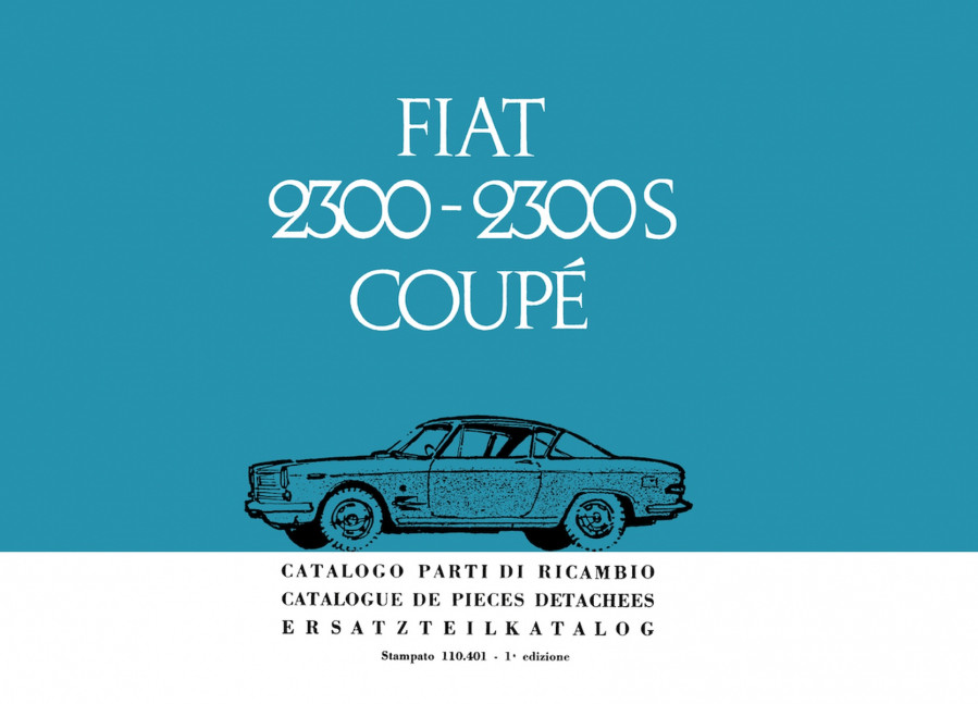 Fiat 230 - 2300 S Coupé Ersatzteilkatalog